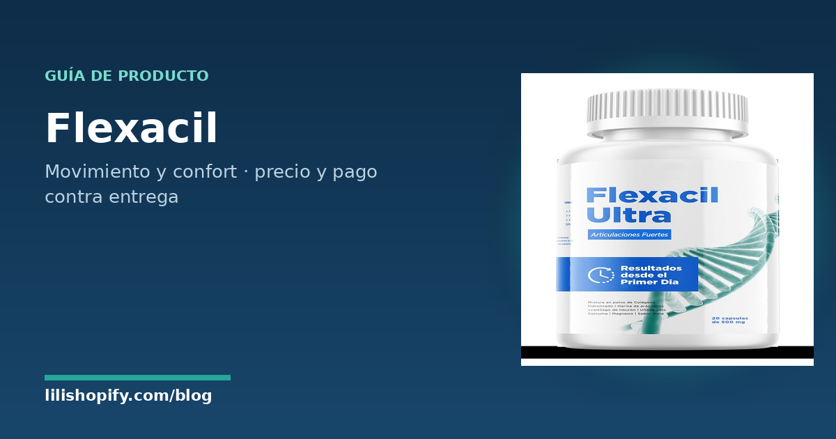 Flexacil: qué es, cómo se usa y cuánto cuesta